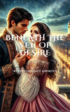 Cover Beneath the Veil of Desire (eBook, ePUB)