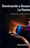 Dominando a Susan. La fiesta (eBook, ePUB)