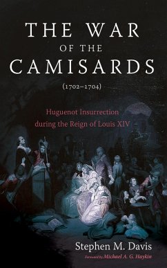 The War of the Camisards (1702-1704) (eBook, ePUB) - Davis, Stephen M.