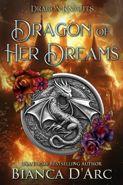 Cover Dragon of Her Dreams (Dragon Knights, #20) (eBook, ePUB)