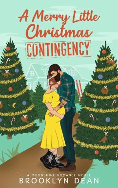 Cover A Merry Little Christmas Contingency (Moonshine Romances) (eBook, ePUB)