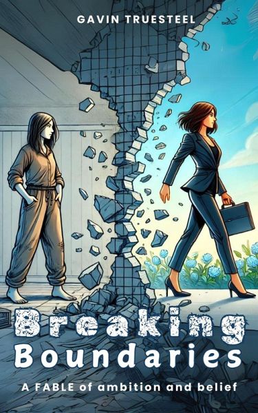 BREAKING BOUNDARIES (eBook, ePUB) BREAKING BOUNDARIES (eBook, ePUB)