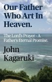 Our Father Who Art In Heaven (eBook, ePUB)