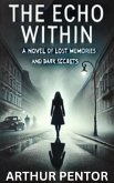 The Echo Within (eBook, ePUB) The Echo Within (eBook, ePUB)