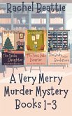 A Very Merry Murder Mystery Books 1-3 (eBook, ePUB) A Very Merry Murder Mystery Books 1-3 (eBook, ePUB)