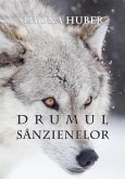 Drumul Sanzienelor (eBook, ePUB) Drumul Sanzienelor (eBook, ePUB)
