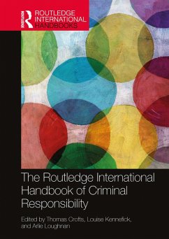 Cover The Routledge International Handbook of Criminal Responsibility (eBook, PDF)