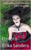 Sometida por un vampiro. Libro Segundo. El rapto (eBook, ePUB)