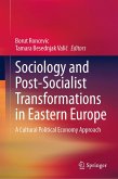 Sociology and Post-Socialist Transformations in Eastern Europe (eBook, PDF)
