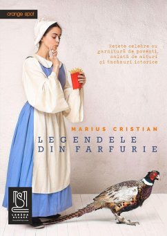 Legendele Din Farfurie (eBook, ePUB) - Cristian, Marius