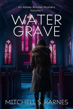 Cover Water Grave (The Detective Abbey Rhodes Mysteries, #1) (eBook, ePUB)