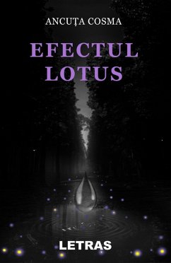 Efectul Lotus (eBook, ePUB) - Cosma, Ancuta