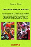 Arta Improvizatiei Scenice (eBook, ePUB)