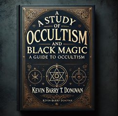 Cover A Study Guide to Occultism and Black Magic (eBook, ePUB)