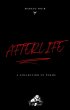 Afterlife - A Collection of Poems... - Bild 1