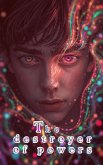 The destroyer of powers (eBook, ePUB) The destroyer of powers (eBook, ePUB)