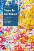 Theorie der Kunsttherapie (eBook, PDF)