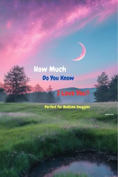 Cover Do You Know How Much I Love You (eBook, ePUB)