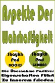 Aspekte Der Wahrhaftigkeit (eBook, ePUB) Aspekte Der Wahrhaftigkeit (eBook, ePUB)