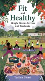 Fit and Healthy: Simple Oromo Recipes and Workouts (eBook, ePUB)
