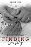 Finding Our Way (eBook, ePUB) Finding Our Way (eBook, ePUB)