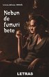 Nebun De Fumuri Bete (eBook, ePUB) - Bild 1