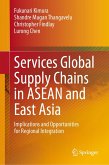 Services Global Supply Chains in ASEAN and East Asia (eBook, PDF)