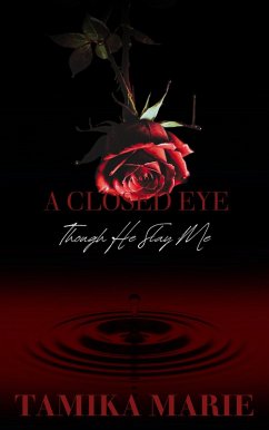 Cover A Closed Eye: Though He Slay Me (eBook, ePUB)