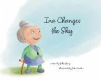 Ina Changes the Sky (eBook, ePUB)