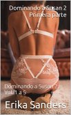Dominando a Susan 2. Primera parte (eBook, ePUB) Dominando a Susan 2. Primera parte (eBook, ePUB)