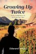GROWING UP TWICE (eBook, ePUB) - Bild 1