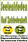 Seelenfrieden Und Zufriedenheit (eBook, ePUB)