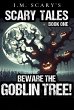 Beware the Goblin Tree! (eBook, ePUB) - Bild 1