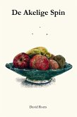 De Akelige Spin (eBook, ePUB) De Akelige Spin (eBook, ePUB)