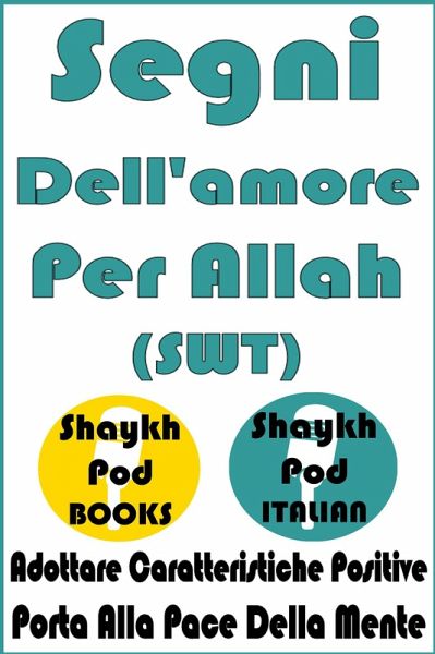 Segni Dell'amore Per Allah (SWT) (eBook, ePUB)