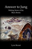 Answer to Jung Making Sense of the Black Books (eBook, ePUB) Answer to Jung Making Sense of the Black Books (eBook, ePUB)