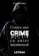 Cronica Unei Crime Cu Autor Necunoscut... - Bild 1