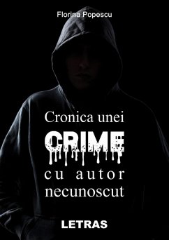 Cronica Unei Crime Cu Autor Necunoscut (eBook, ePUB) Cover Cronica Unei Crime Cu Autor Necunoscut (eBook, ePUB)