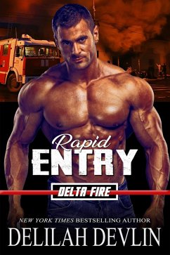 Rapid Entry (Delta Fire, #3) (eBook, ePUB) - Devlin, Delilah