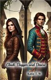 Cloak, Dagger, and Desire (eBook, ePUB)