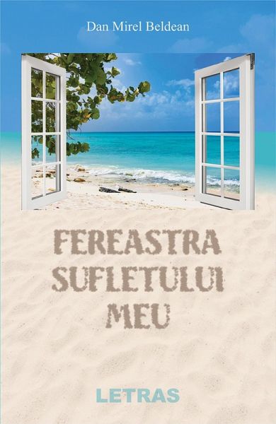 Fereastra Sufletului Meu (eBook, ePUB)