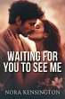 Waiting for You to See Me (eBook, ePUB) - Bild 1