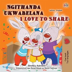 Cover Ngithanda ukwabelana I Love to Share (Zulu English Bilingual Collection) (eBook, ePUB)