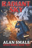 Radiant Sky (Apollo Rising, #2) (eBook, ePUB) Radiant Sky (Apollo Rising, #2) (eBook, ePUB)