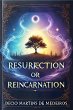 Resurrection or Reincarnation (eBook,... - Bild 1