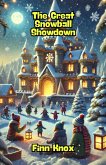 The Great Snowball Showdown (Christmas Series) (eBook, ePUB)