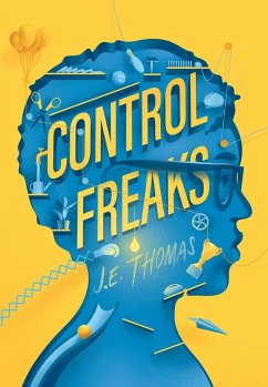 Control Freaks (eBook, ePUB) - Thomas, J. E.