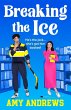 Breaking the Ice (eBook, ePUB) - Bild 1