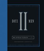Boyz II Men 40th Anniversary Celebration (eBook, ePUB) Boyz II Men 40th Anniversary Celebration (eBook, ePUB)