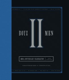 Cover Boyz II Men 40th Anniversary Celebration (eBook, ePUB)